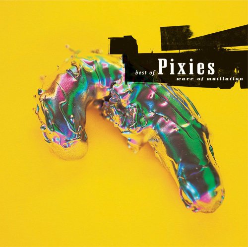 Vinyl Pixies - WAVE OF MUTILATION:BEST OF