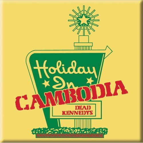 Magnetka Dead Kennedys - Holiday in Cambodia