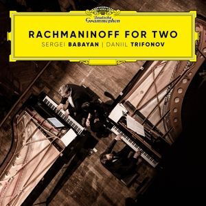 CD Daniil Trifonov and Sergei Babayan - RACHMANINOFF FOR TWO