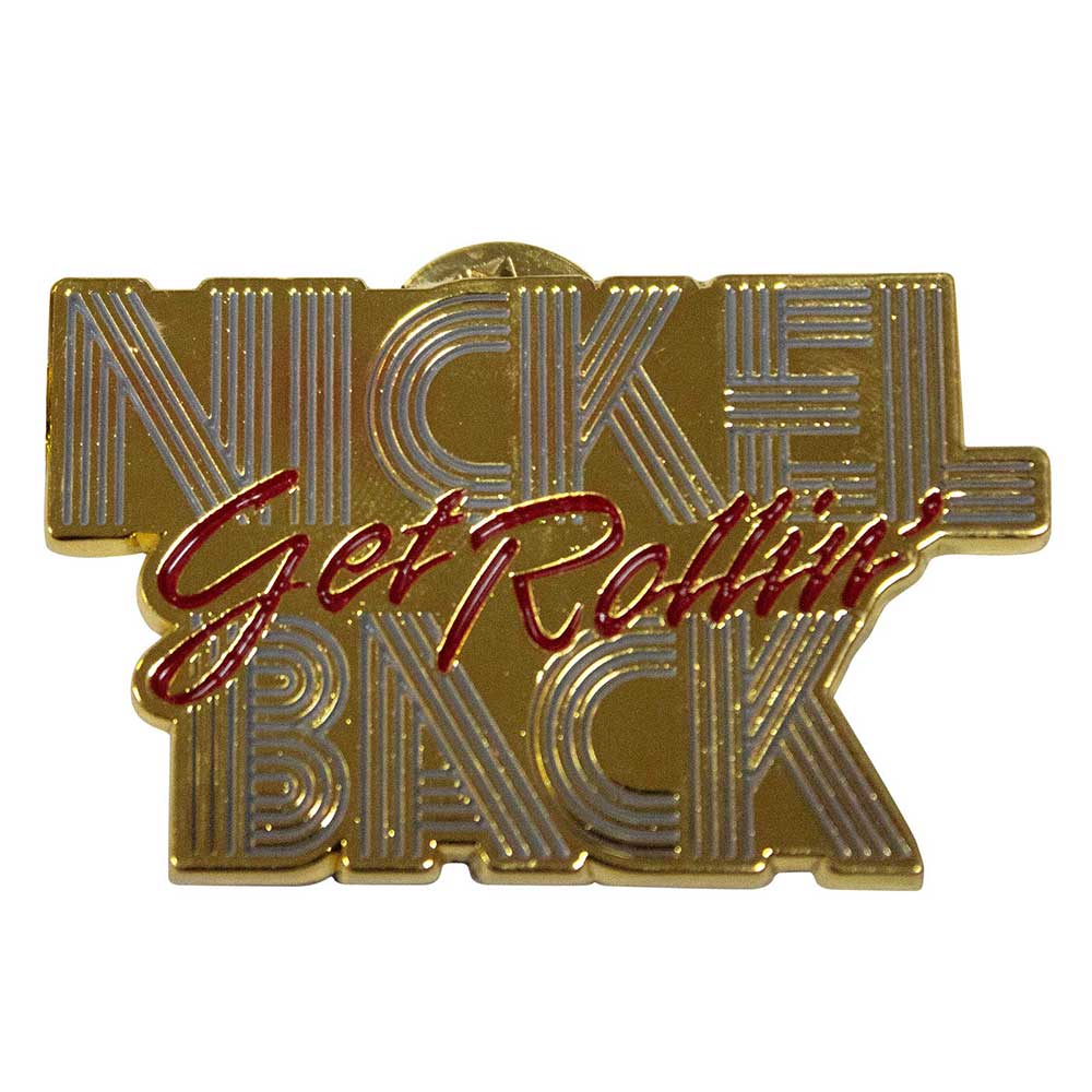 Odznak Nickelback - Get Rollin'