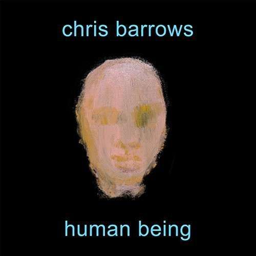 CD Chris Barrows - HUMAN BEING