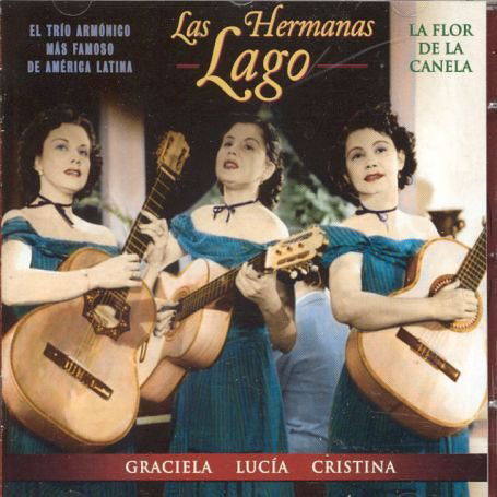 CD Hermanas Lago - LA FLOR DE LA CANELA