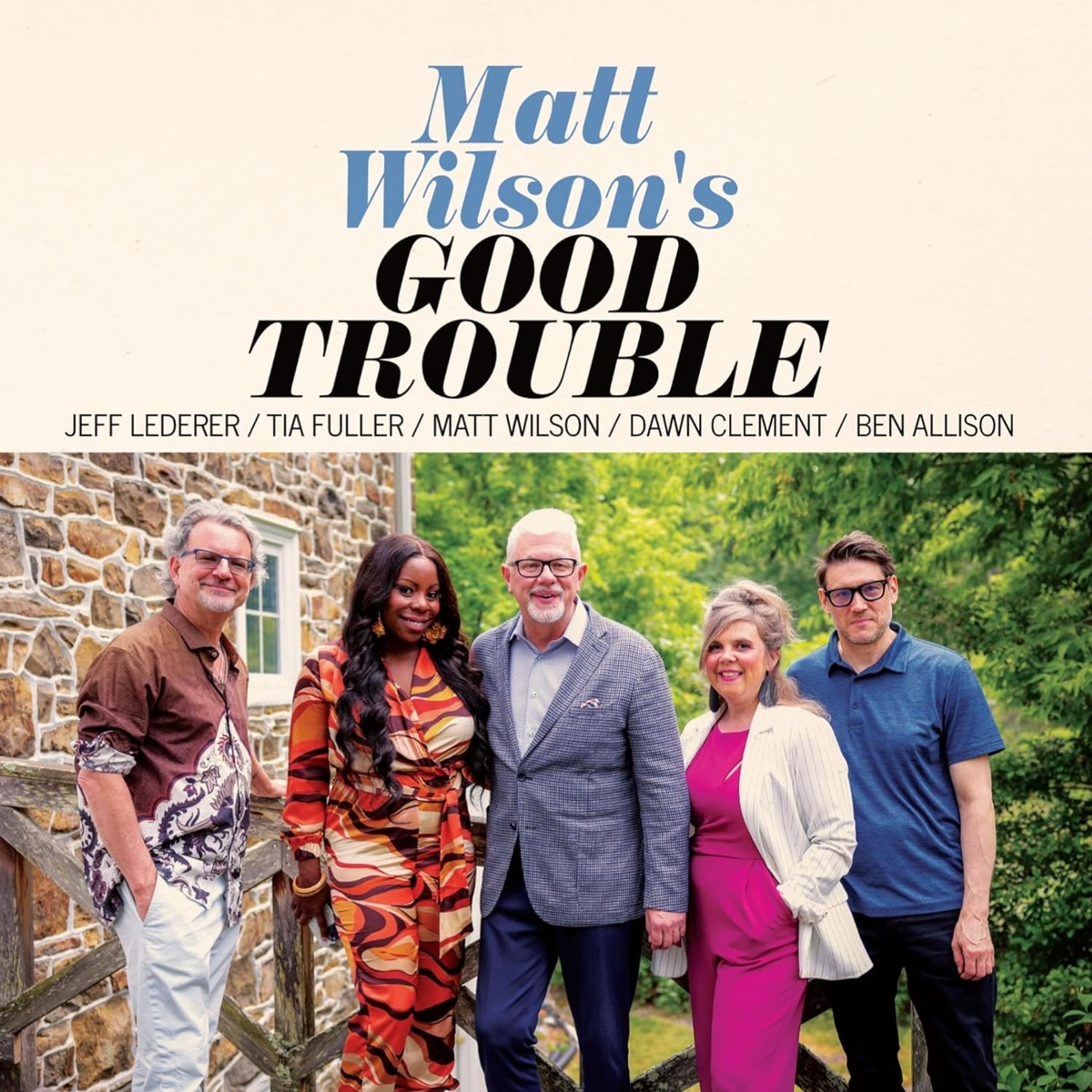 CD Matt Wilson - GOOD TROUBLE