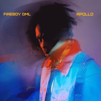 Vinyl Fireboy DML - FIREBOY DML - APOLLO