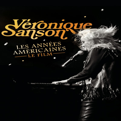 CD Véronique Sanson - Les Années Américaines - Le Film