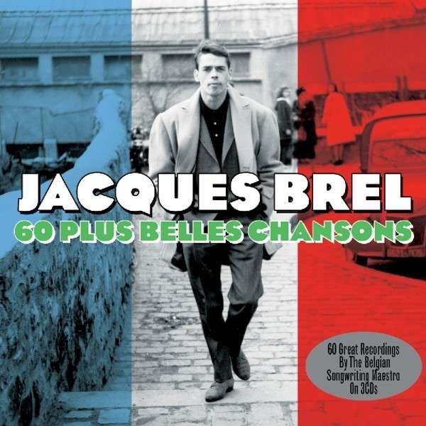 CD Jacques Brel - 60 PLUS BELLES CHANSONS