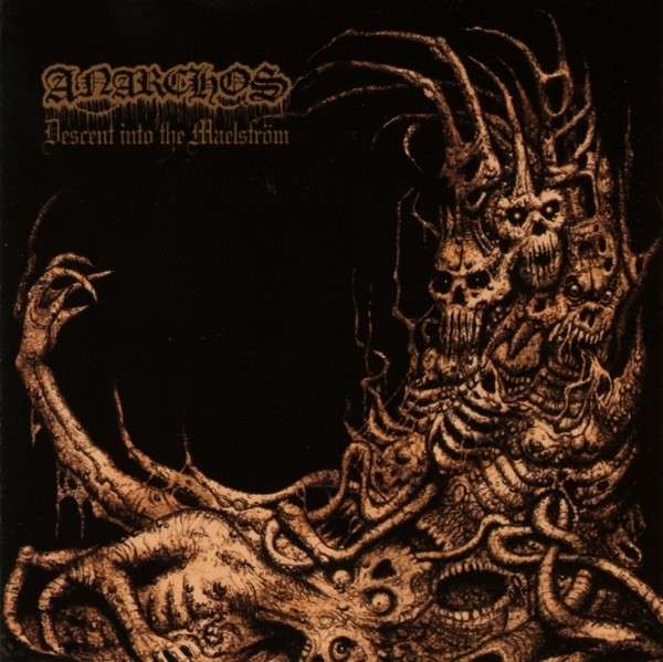 CD Anarchos - DESCENT INTO THE MAELSTROM