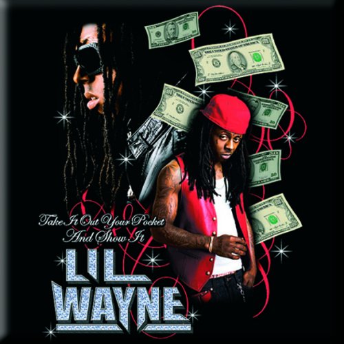 Magnetka Lil Wayne - Take It Out Your Pocket