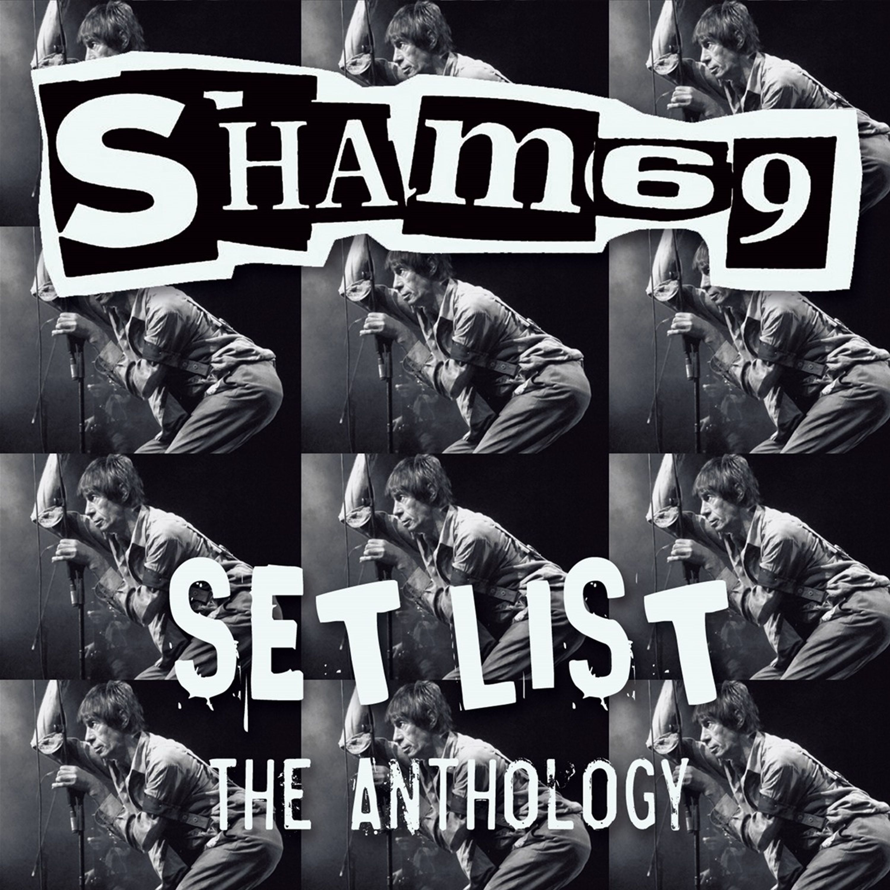 Vinyl Sham 69 - SET LIST THE ANTHOLOGY
