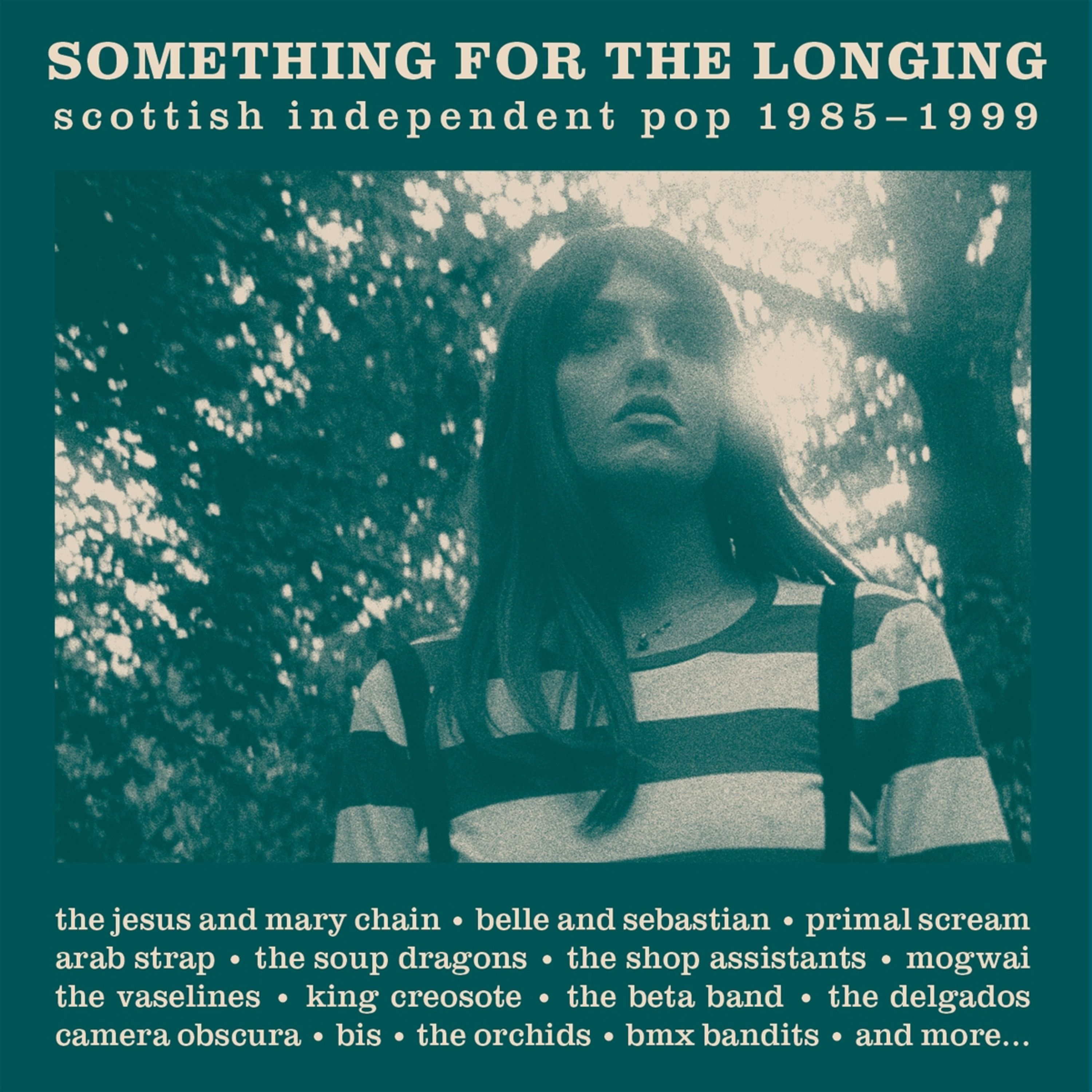 CD V/A - SOMETHING FOR THE LONGING (SCOTTISH INDEPENDENT POP 1985 - 1999)