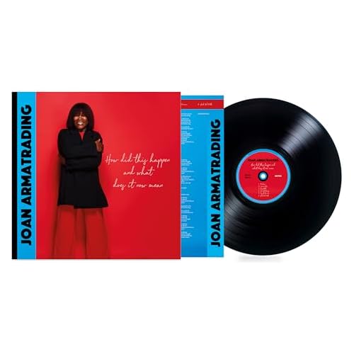 Vinyl Joan Armatrading - How Did This Happen And What Does It Now Mean