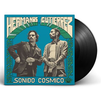 Vinyl Hermanos Gutiérrez - SONIDO COSMICO
