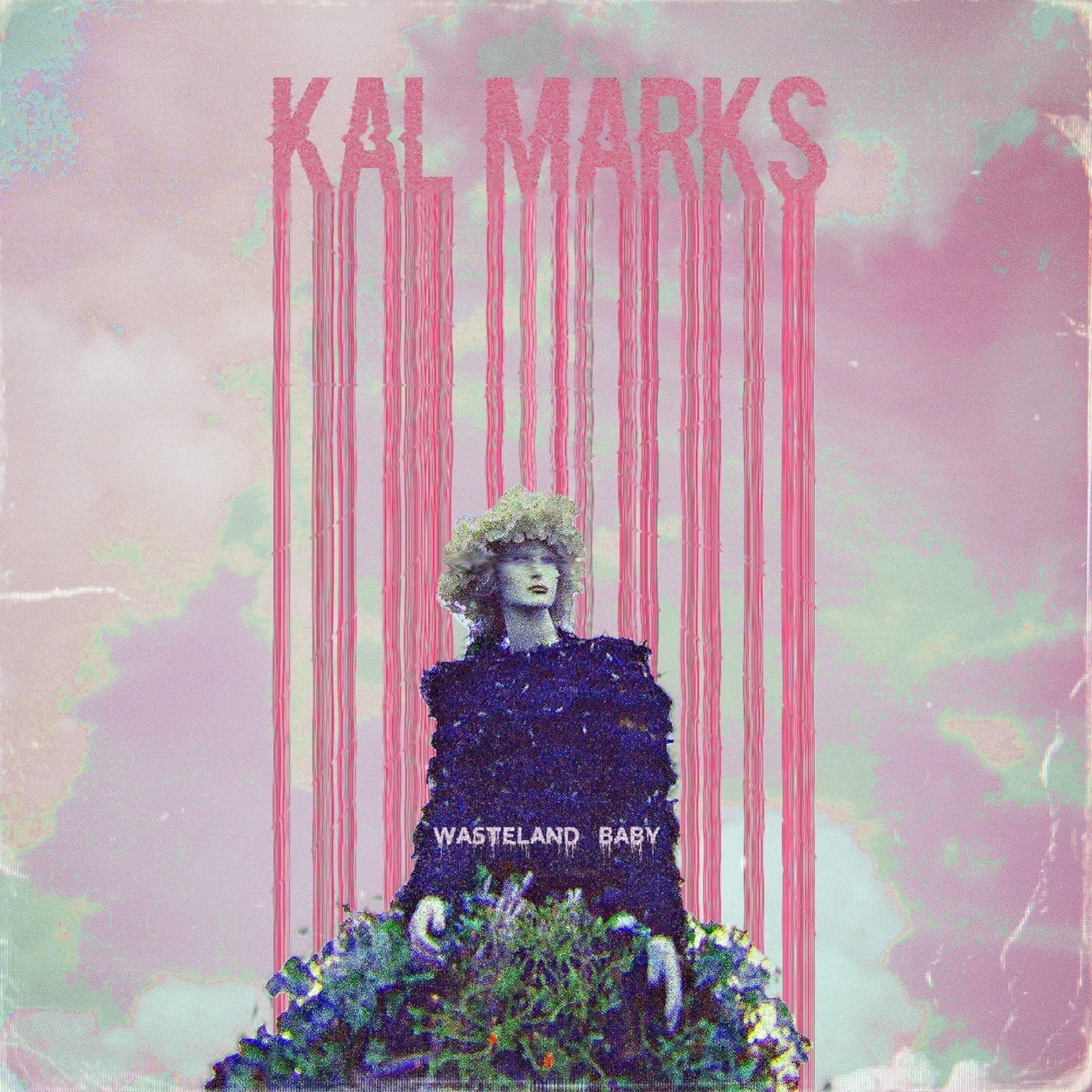 Vinyl Kal Marks - WASTELAND BABY