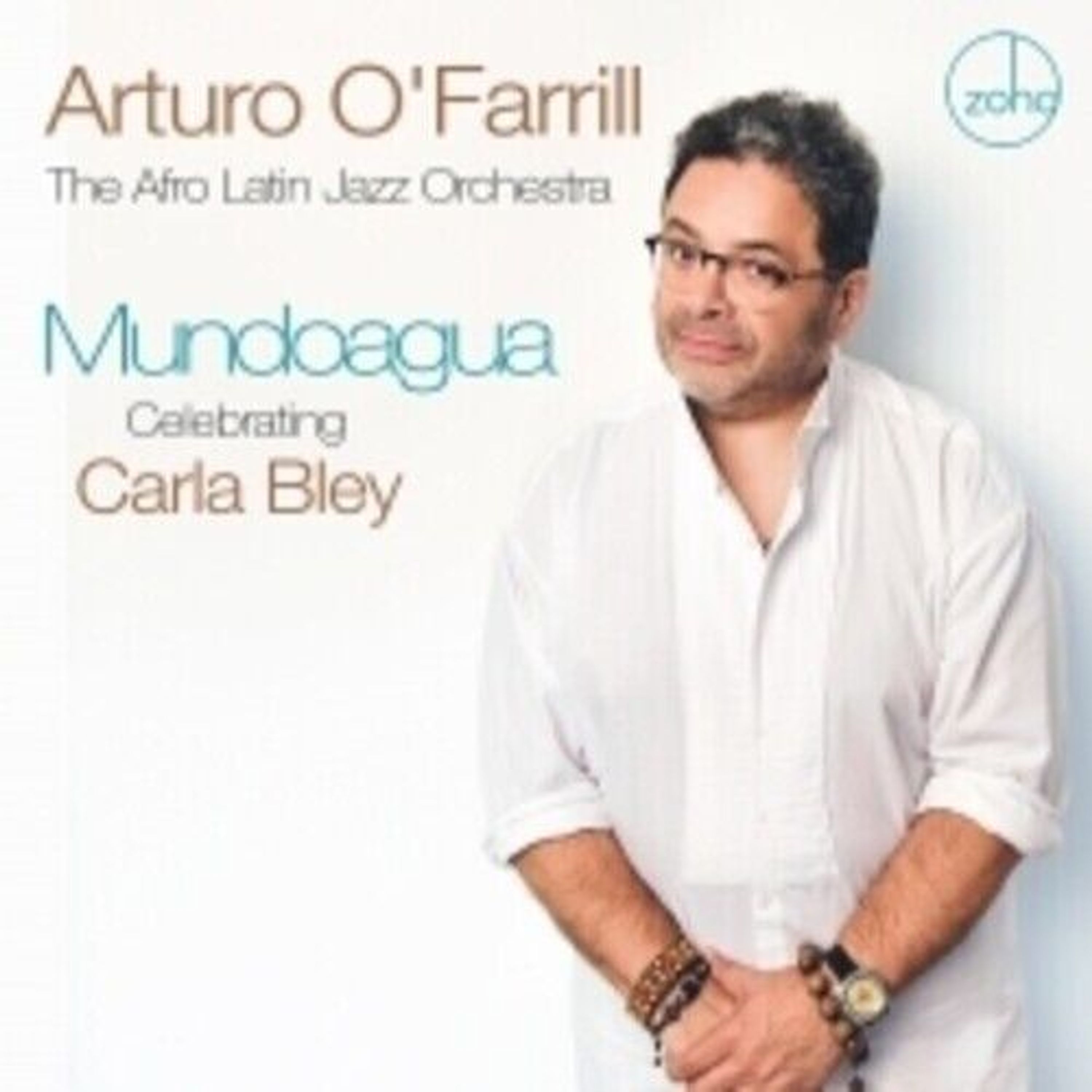 CD Arturo O'Farrill - MUNDOAGUA - CELEBRATING CARLA BLEY