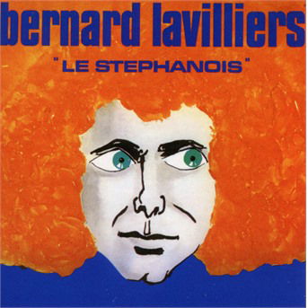 CD Bernard Lavilliers - LE STEPHANOIS