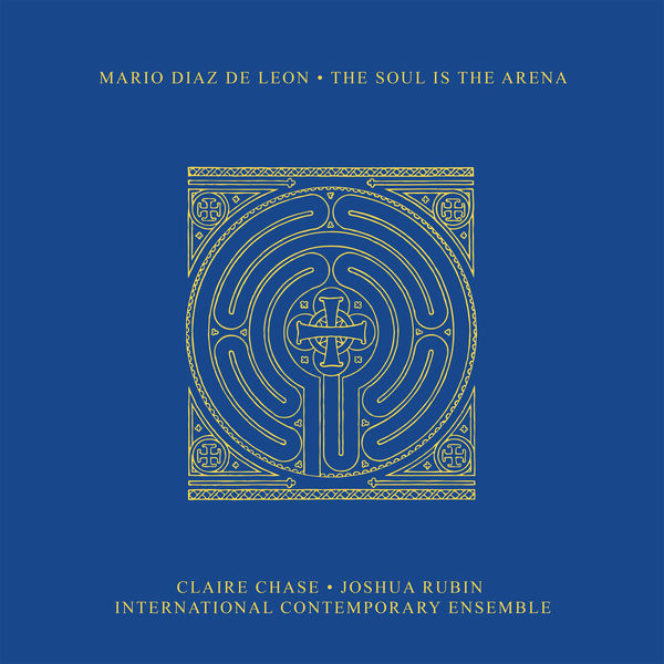 CD Mario Diaz de Leon - SOUL IS THE ARENA