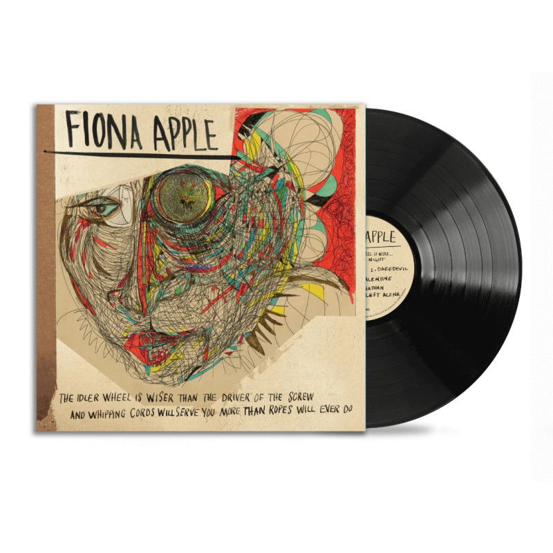Vinyl Fiona Apple - The Idler Wheel is Wiser Than the Driver of the Screw and Whipping Cords Will Serve You More Than Ropes Will Ever Do