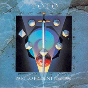 CD Toto - PAST TO PRESENT '77-'90