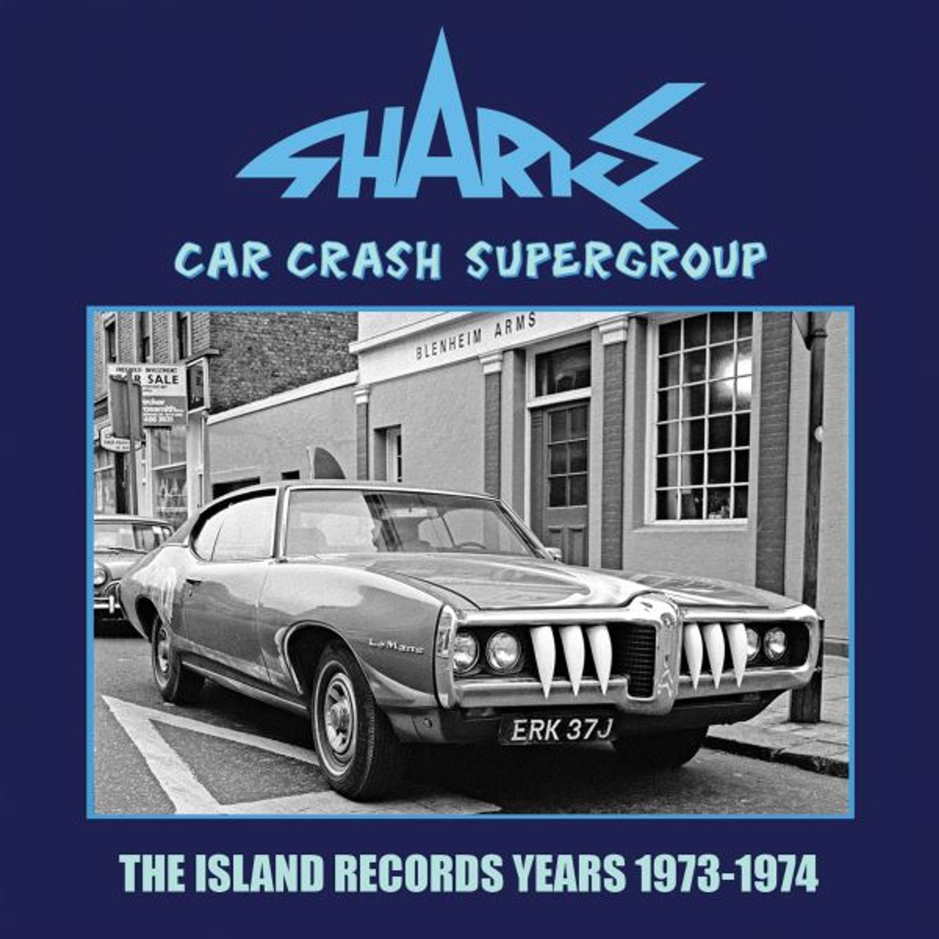 CD Sharks - CAR CRASH SUPERGROUP - THE ISLAND YEARS 1973-1974