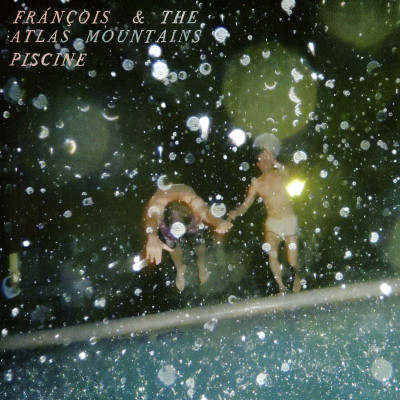 Vinyl Frànçois And The Atlas Mountains - Piscine (7" Vinyl)