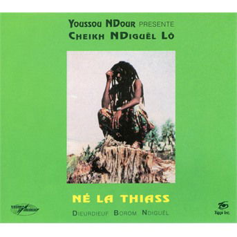 CD Cheikh Lô - NE LA THIASS