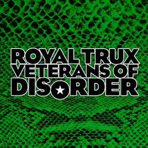 CD Royal Trux - VETERANS OF DISORDER