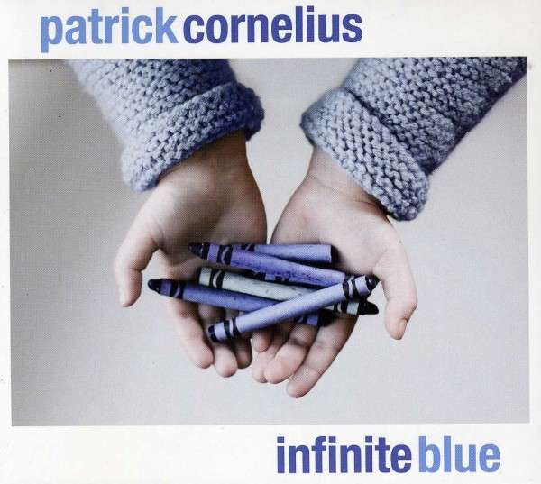 CD Patrick Cornelius - INFINITE BLUE