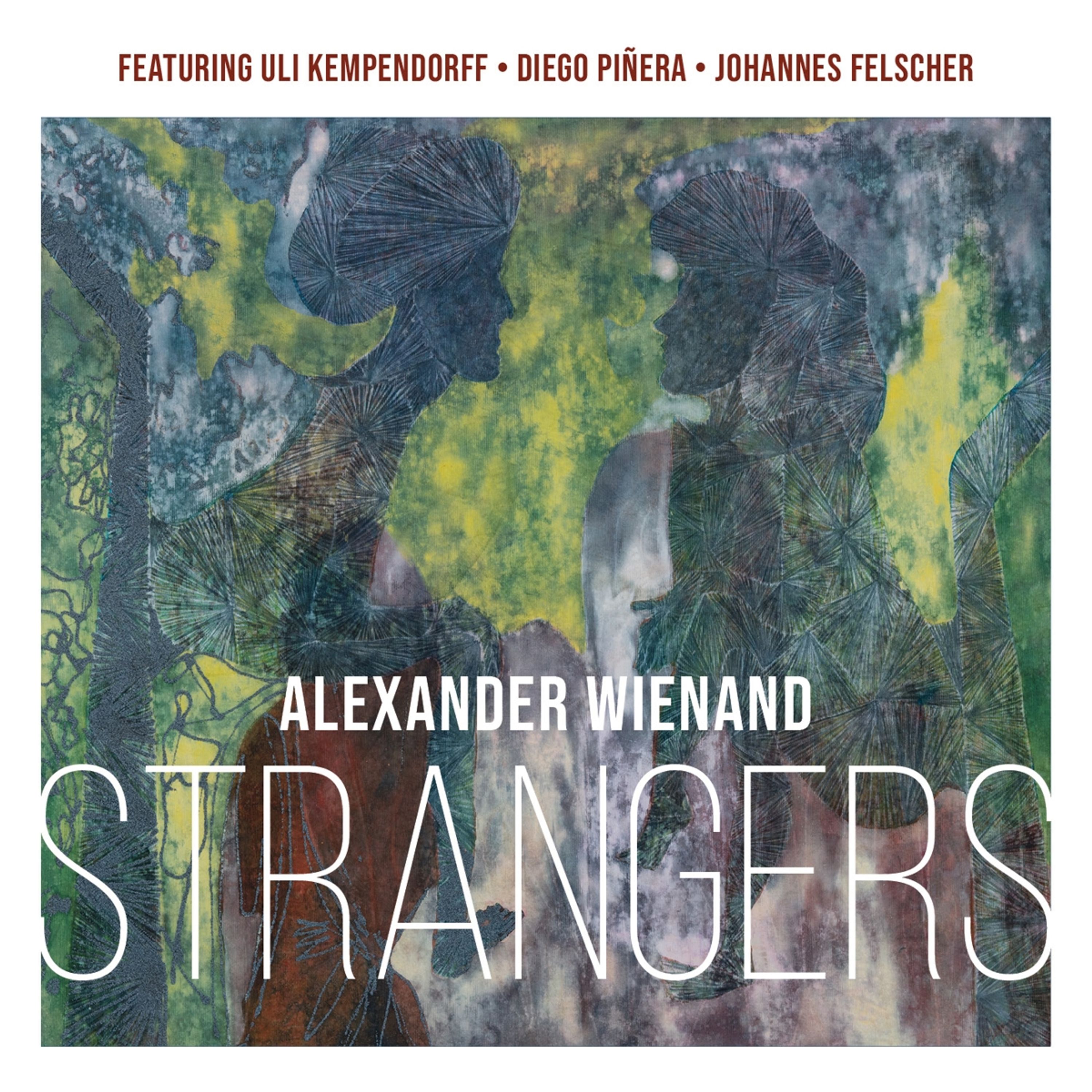 CD Alexander Wienand - STRANGERS