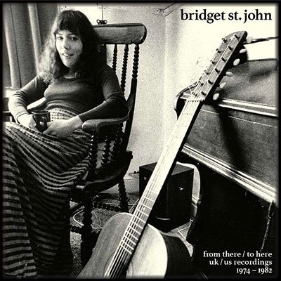 CD Bridget St. John - FROM THERE / TO HERE