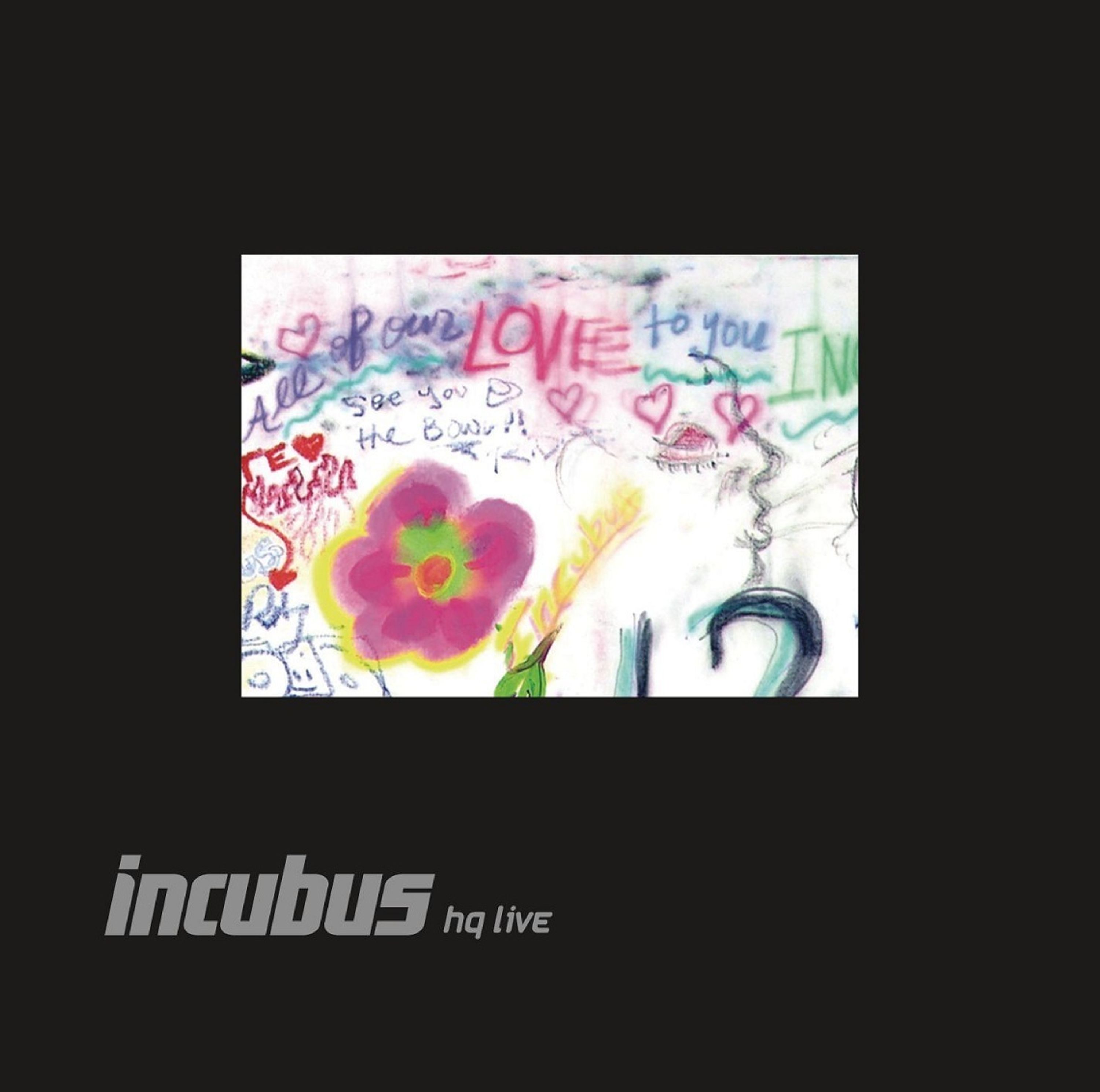 CD Incubus - HQ LIVE