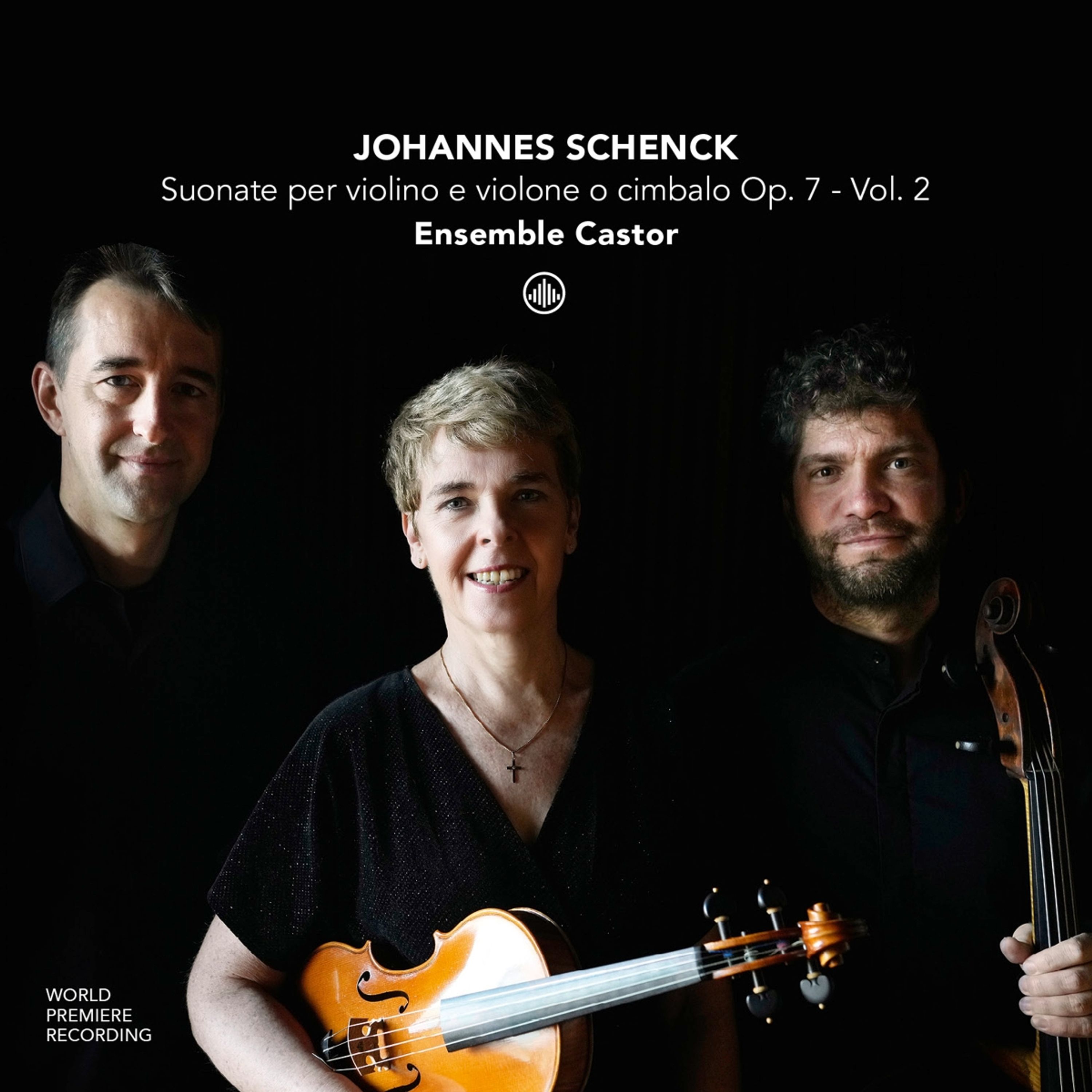 CD Ensemble Castor - JOHANNES SCHENCK: SUONATE PER VIOLINO E VIOLONE O CIMBALO OP. 7 - VOL. 2