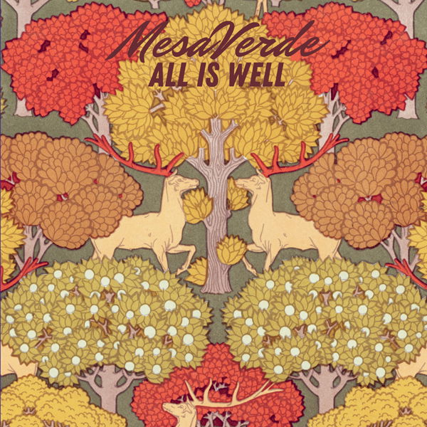 Vinyl Mesaverde - ALL IS WELL