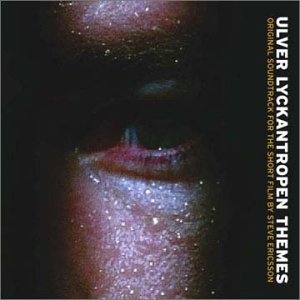 CD Ulver - LYCKANTROPEN THEMES