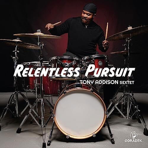 CD Tony Addison - SEXTET- - RELENTLESS PURSUIT
