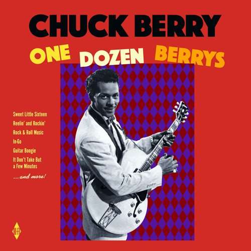 CD Chuck Berry - ONE DOZEN BERRYS/ BERRY IS ON TOP