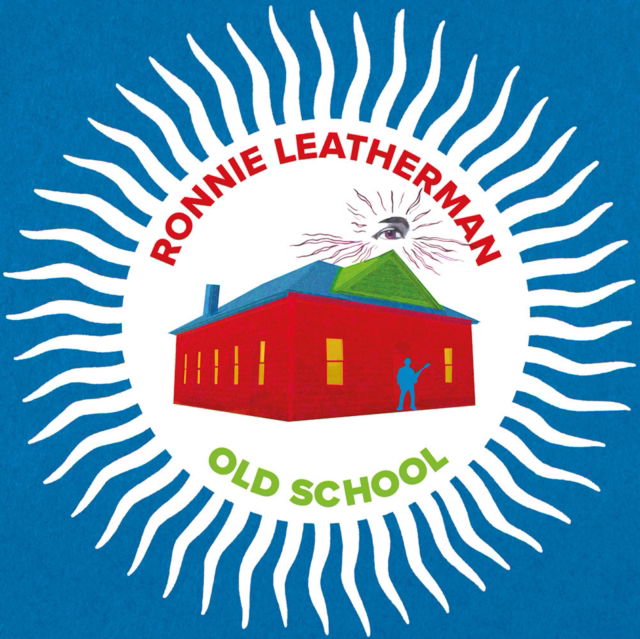 Vinyl Ronnie Leatherman - OLD SCHOOL