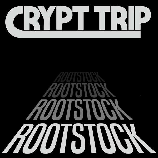 Vinyl Crypt Trip - ROOTSTOCK