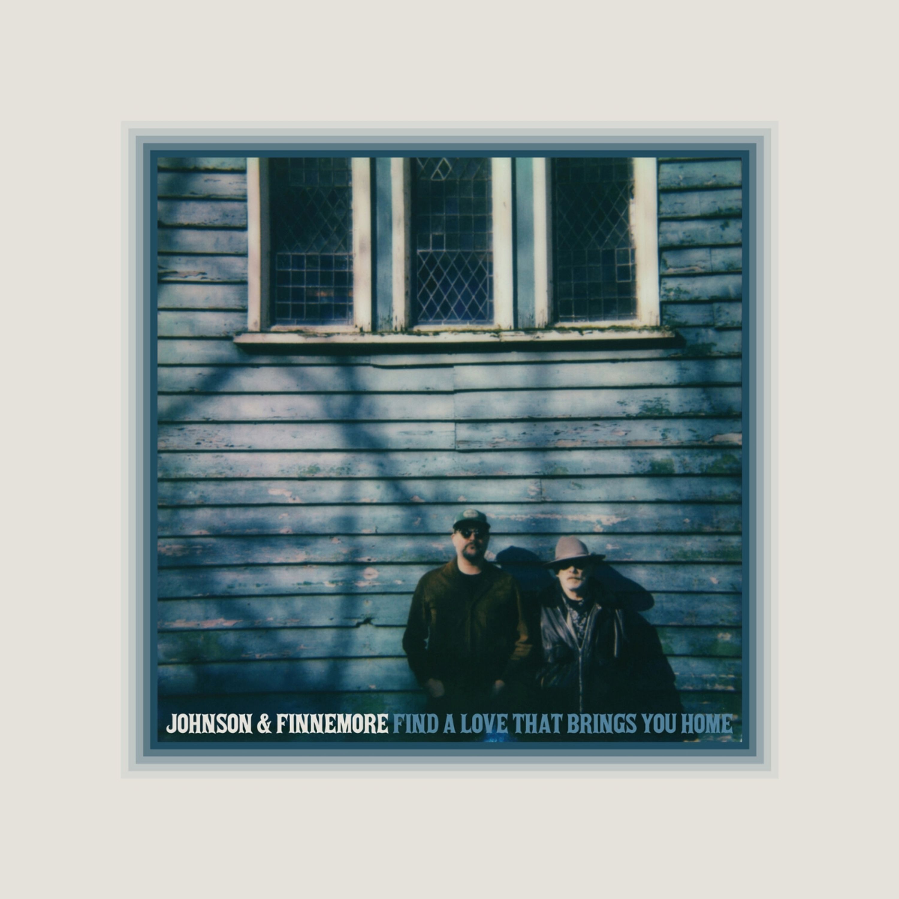 Vinyl Johnson & Finnemore - FIND A LOVE THAT BRINGS YOU HOME