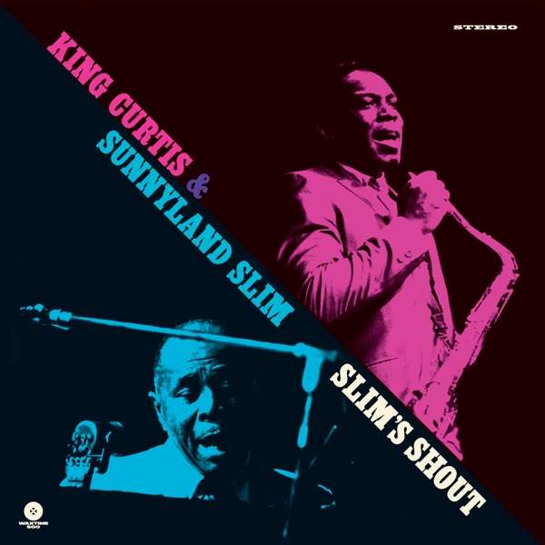 Vinyl King Curtis - CURTIS, KING/ SUNNYLAND S - KING CURTIS & SUNNYLAND SLIM
