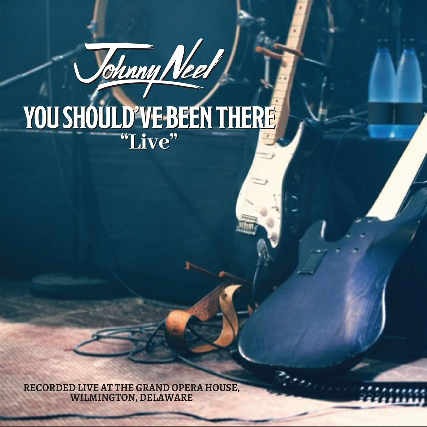 CD Johnny Neel - YOU SHOULD'VE BEEN THERE LIVE