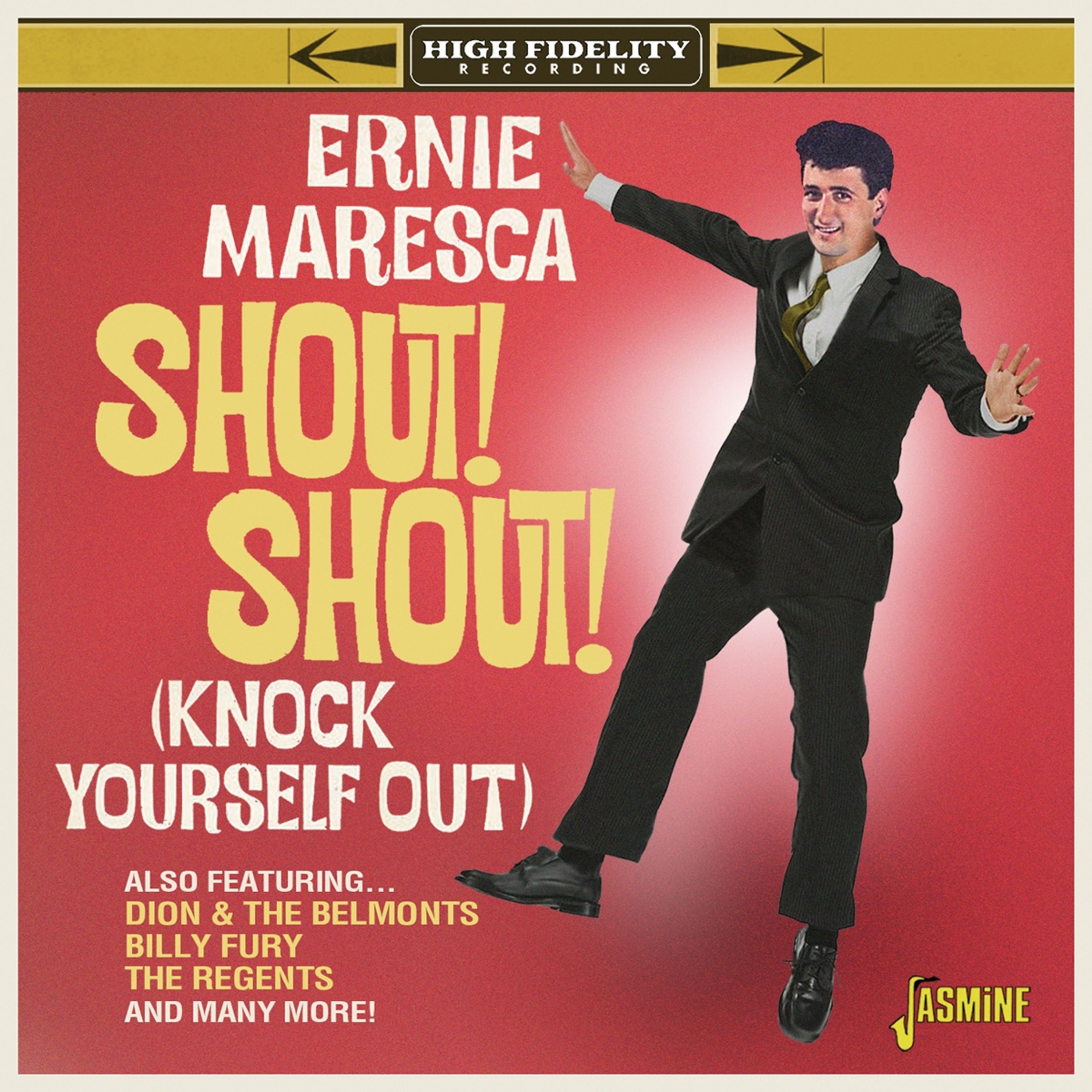 CD Ernie Maresca - SHOUT! SHOUT! KNOCK YOURSELF OUT!