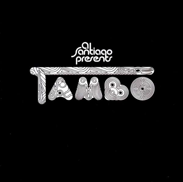 CD Tambo - AL SANTIAGO PRESENTS TAMBO