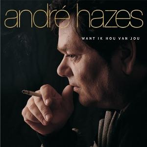 Vinyl André Hazes Jr. - WANT IK HOU VAN JOU
