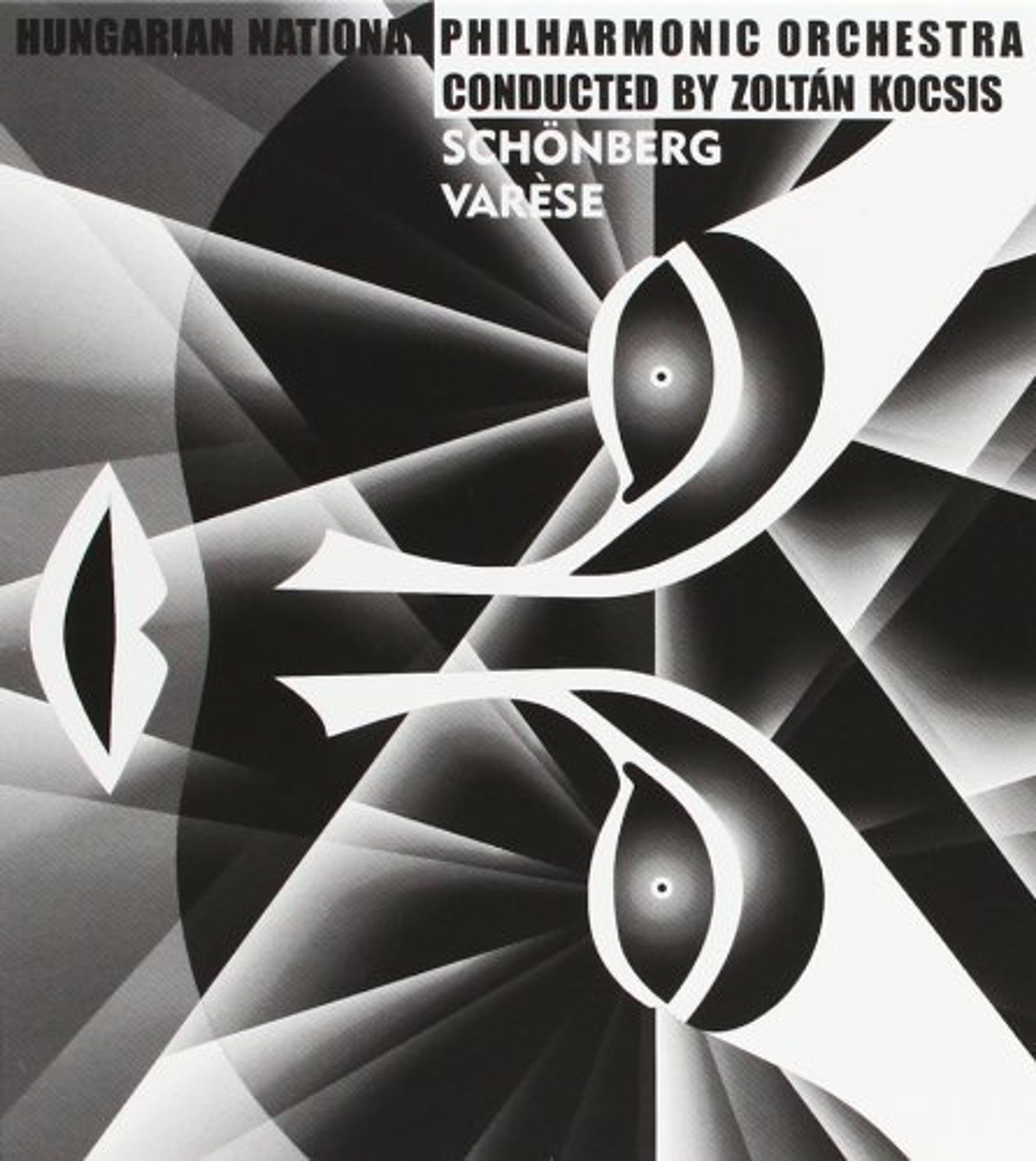 CD Arnold Schoenberg - Schonberg/Varese - Zoltan Kocsis Conducts...