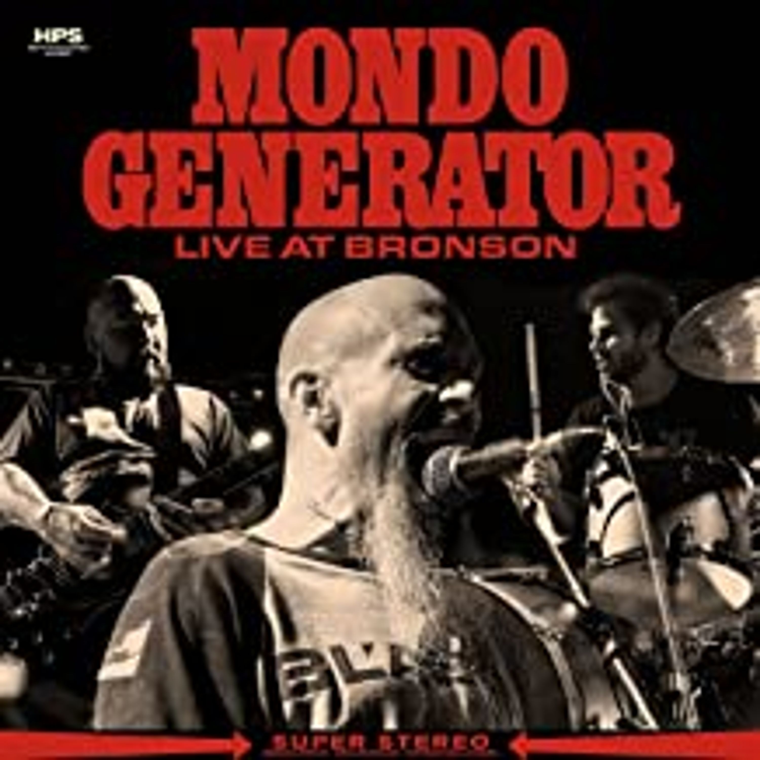 CD Mondo Generator - LIVE AT BRONSON