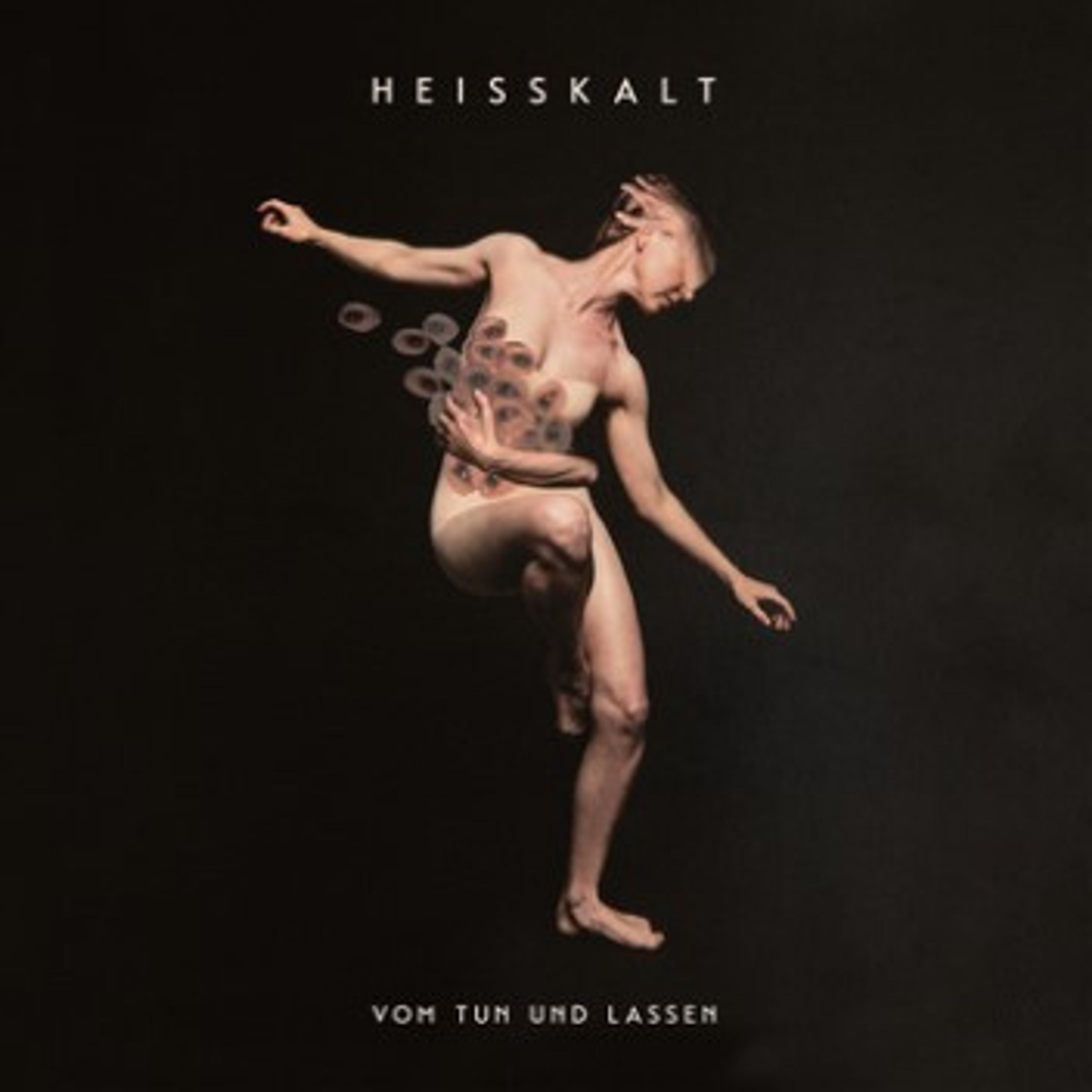 Vinyl Heisskalt - VOM TUN UND LASSEN