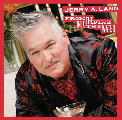 Vinyl Jerry A. Lang - FROM THE FIRE INTO THE WATER