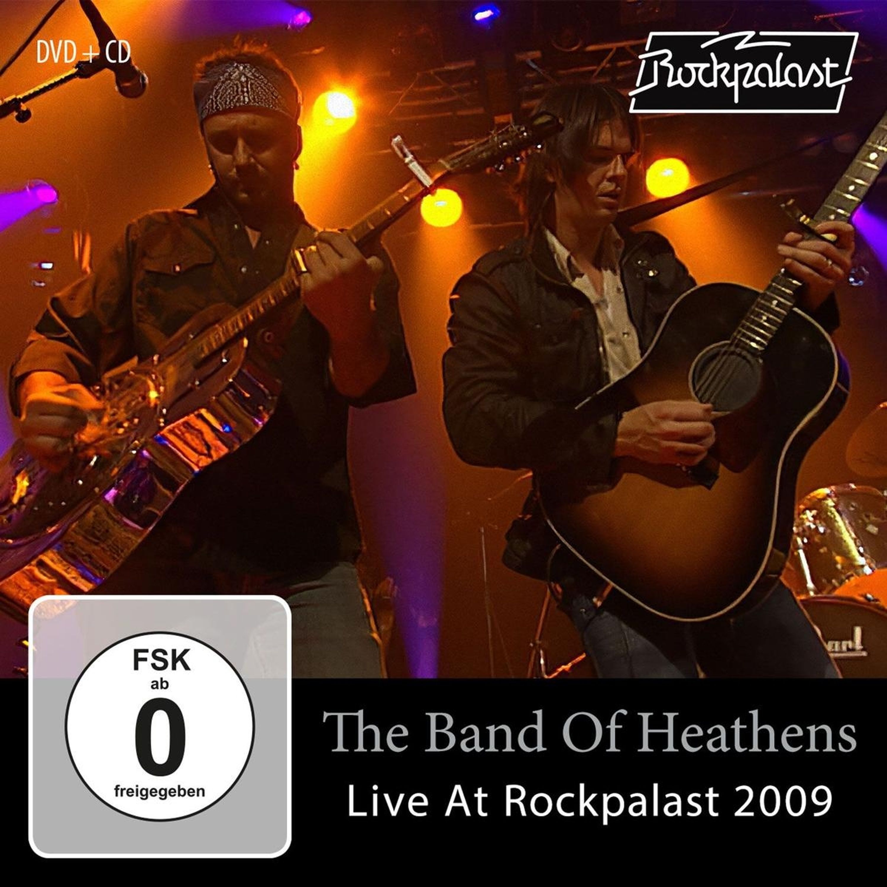 CD The Band of Heathens - LIVE AT ROCKPALAST 2009
