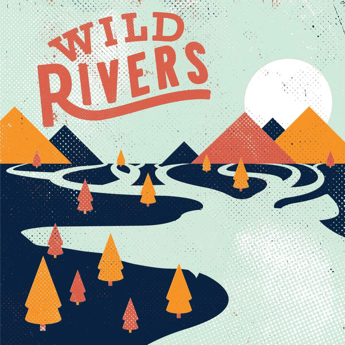 Vinyl Wild Rivers - WILD RIVERS