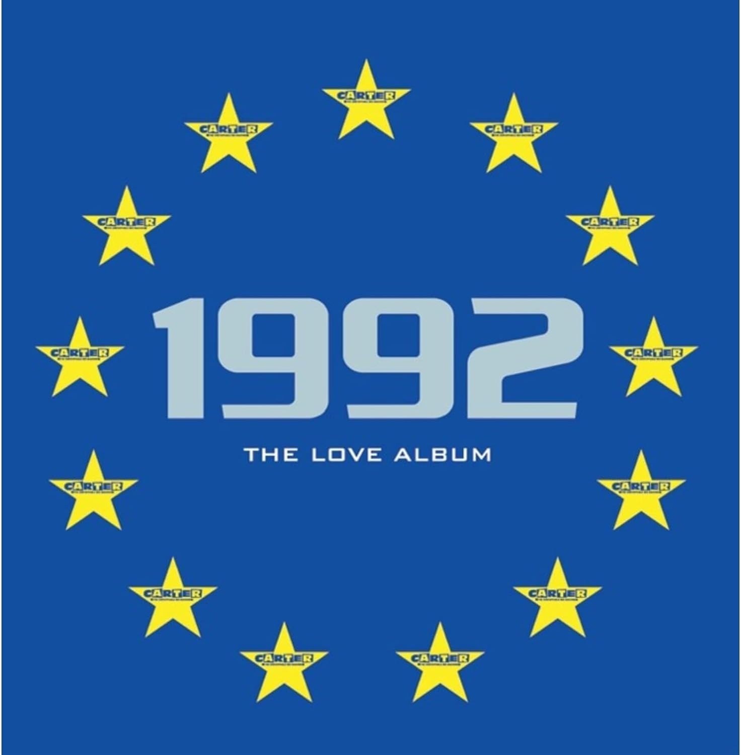 CD Carter the Unstoppable Sex Machine - 1992: THE LOVE ALBUM